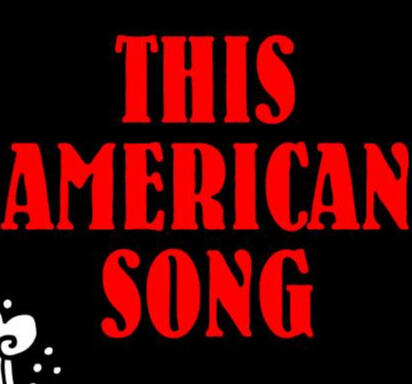 THIS AMERICAN SONG